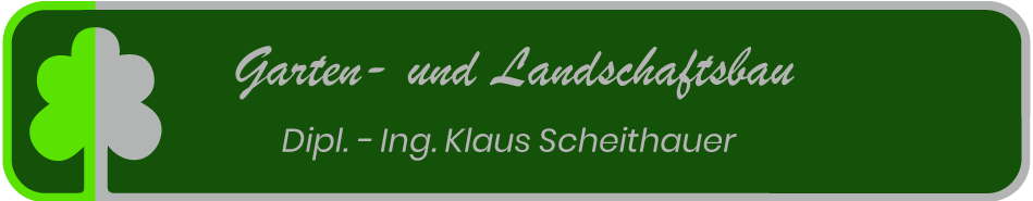 Garten- und Landschaftsbau Klaus Scheithauer